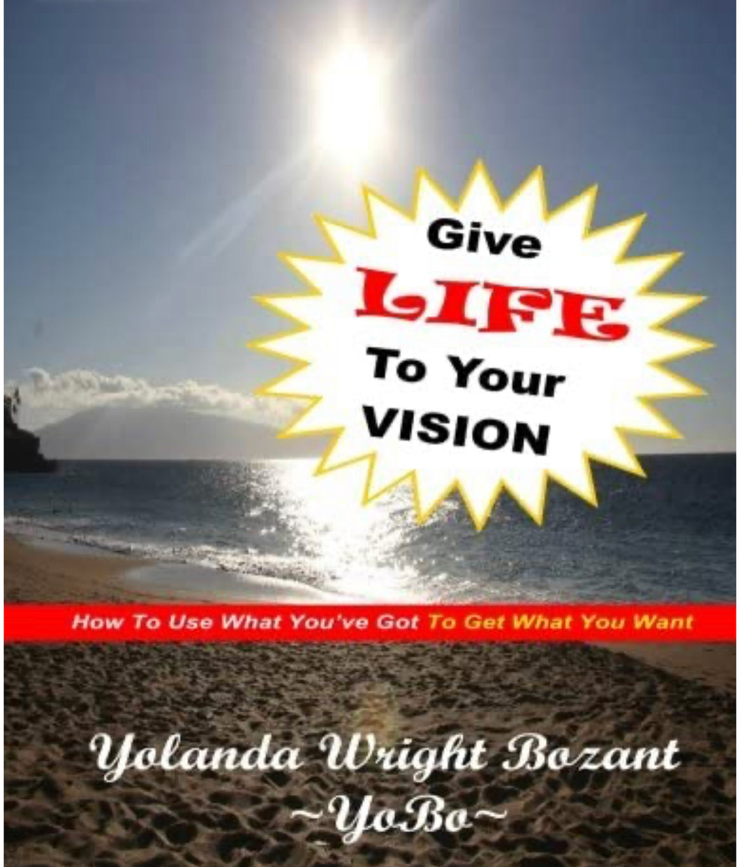 Y10 Give Life to Your Vision